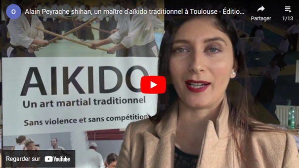   Aïkido traditionnel 18 vidéos sur Youtube 